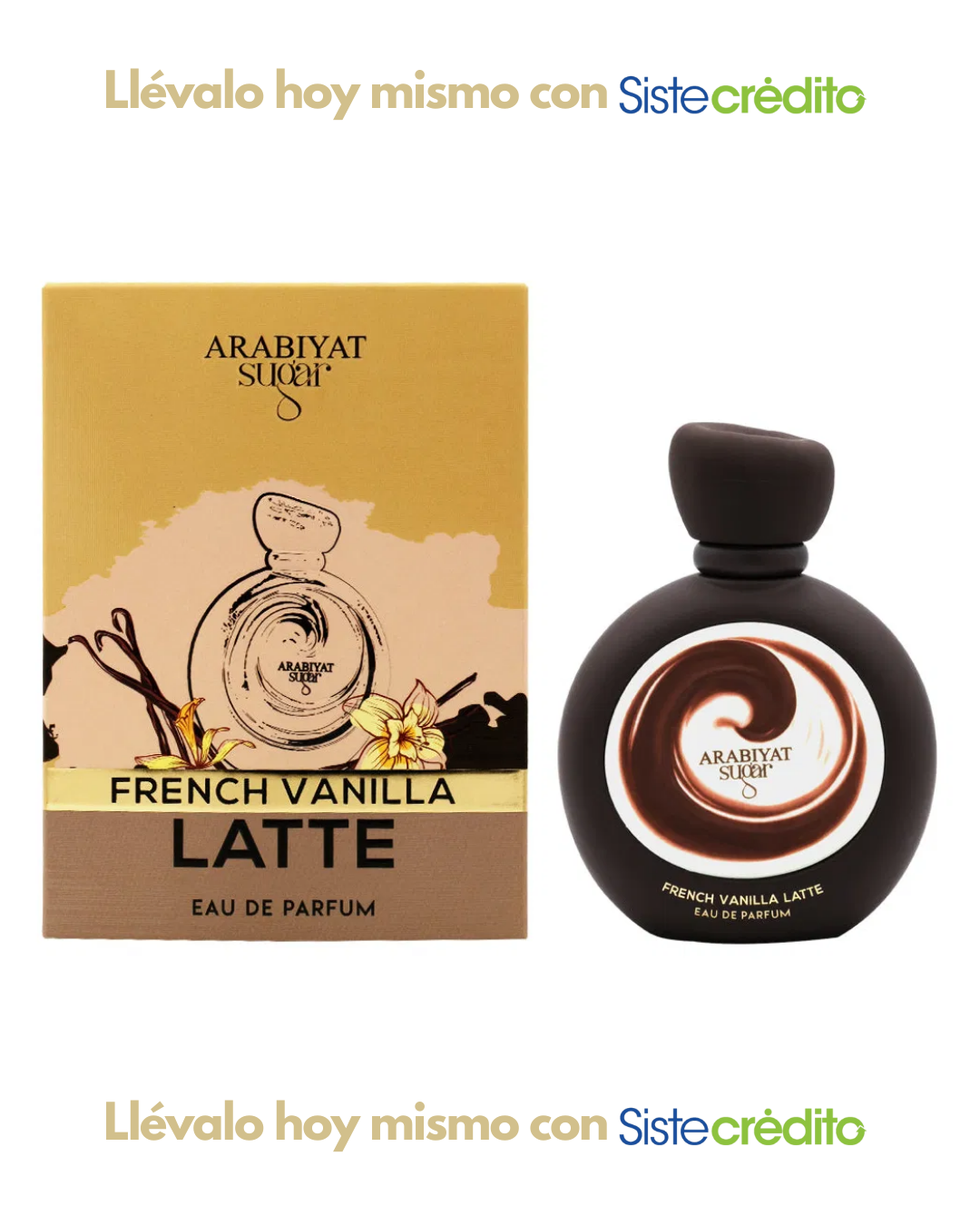 ARABIYAT SUGAR FRENCH VAINILLA LATTE UNISEX